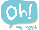 OH MY MART
